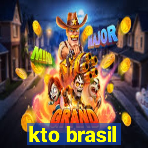 kto brasil